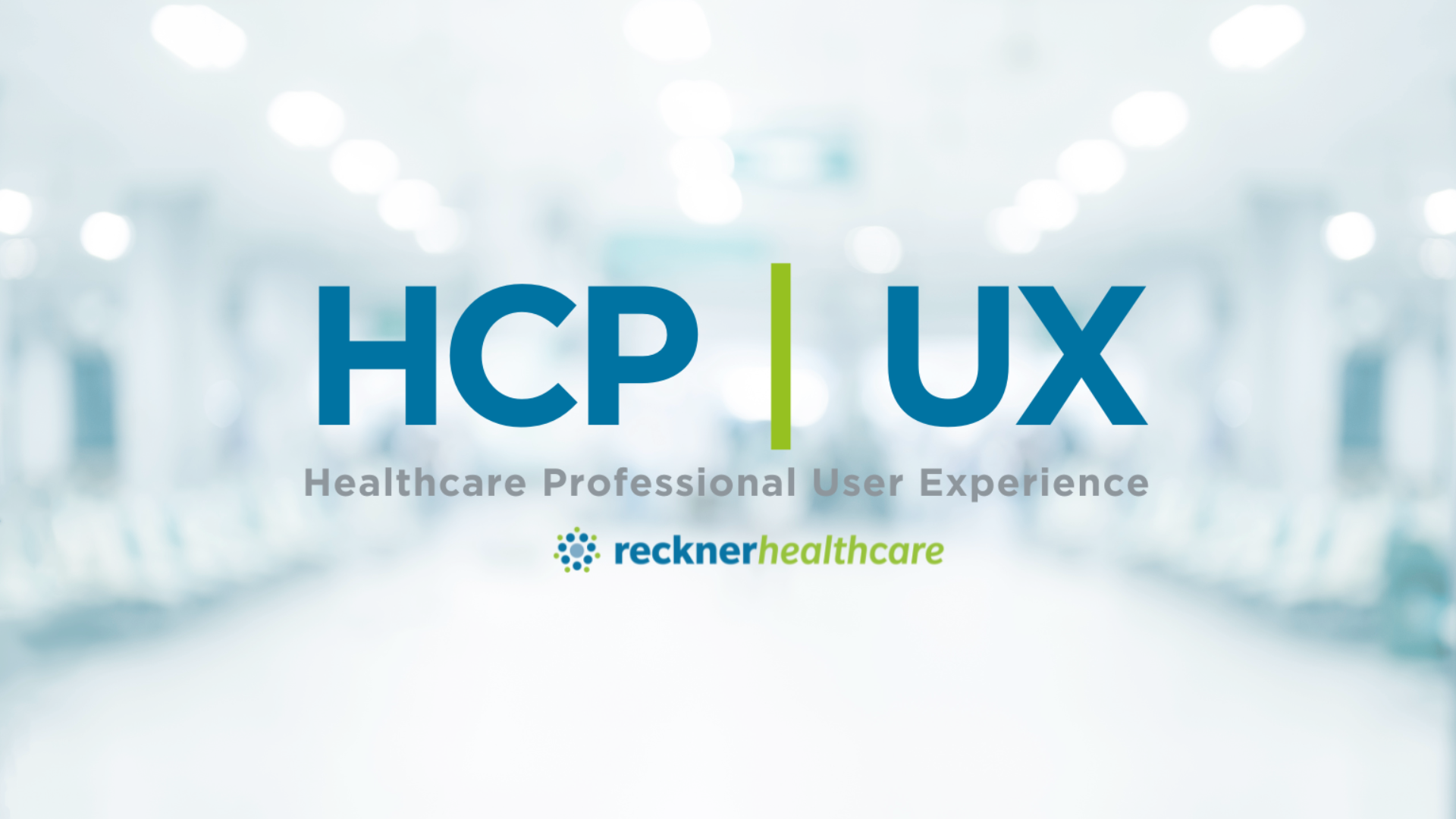 Healthcare Professional User Experience